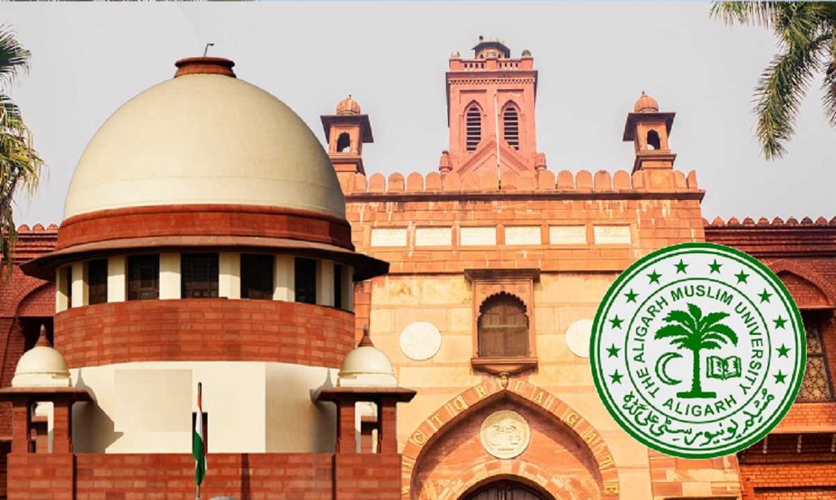 सुप्रीम कोर्ट ने एएमयू का अल्पसंख्यक दर्जा बरकरार रखा, 4-3 के बहुमत से फैसला सुनाया